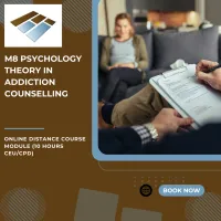 M8 Psychology Theory in Addiction Counselling - 10 Hours CEU/CPD – Image 1