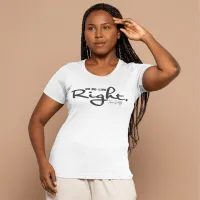 The RIGHT T-Shirt – Image 6