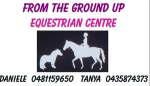From the Ground Up Equestrian Centre