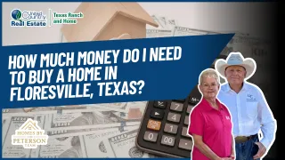 How Much Money Do I Need to Buy a Home in Floresville, Texas?