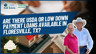 Are There USDA or Low Down Payment Loans Available in Floresville, TX?