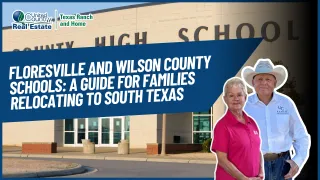 Floresville and Wilson County Schools: A Guide for Families Relocating to South Texas