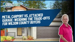 Metal Carport vs. Attached Garage: Weighing the Trade-offs for Wilson County Buyers