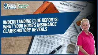 Understanding CLUE Reports: What Your Home's Insurance Claims History Reveals