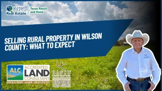 Selling Rural Property in Wilson County: What to Expect