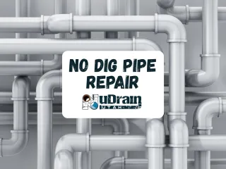 The Modern Way to Fix Your Pipes: Trenchless Innovation at NuDrain Utah