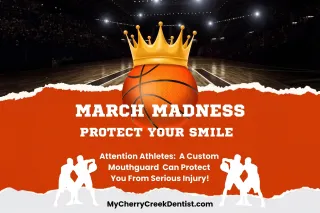 March Madness & Mouthguards: Don’t Let a Dental Injury Bench You