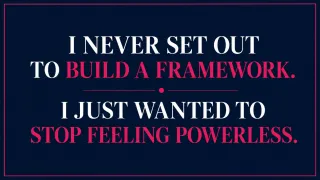 I Never Set Out to Build a Framework. I Just Wanted to Stop Feeling Powerless.