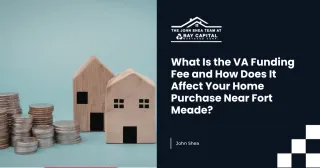 What Is the VA Funding Fee and How Does It Affect Your Home Purchase Near Fort Meade?