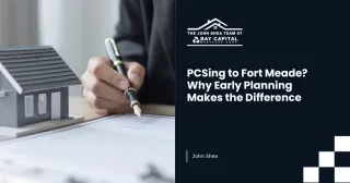 PCSing to Fort Meade? Why Early Planning Makes the Difference