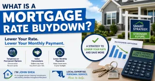 What Is a Mortgage Rate Buydown? A Guide for Maryland Homebuyers