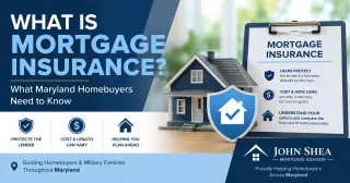 What Is Mortgage Insurance? A Guide for Maryland Homebuyers