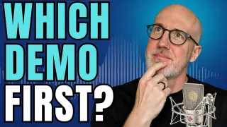 Which Voiceover Demo Should You Get First?