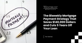 The Biweekly Mortgage Payment Strategy That Saves $140,000 Dollars and Cuts 5 Years Off Your Loan