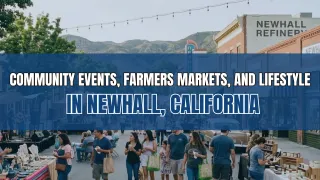 Newhall Events and Lifestyle | Dubner