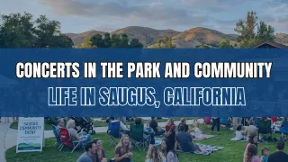 Concerts in the Park: Saugus Life | Dubner