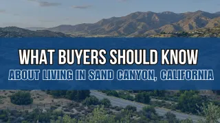 Living in Sand Canyon: Buyer Guide | Dubner