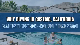 Buying in Castaic: The Lifestyle | Dubner