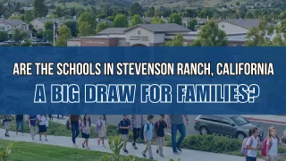 Stevenson Ranch Schools: The Draw | Dubner