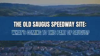 What's Coming to the Old Saugus Speedway Site | Dubner