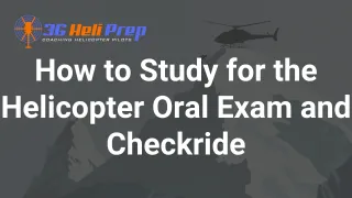 How to Study for the FAA Helicopter Oral Exam (Checkride Prep)