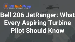 Bell 206 JetRanger: The Workhorse of Commercial Helicopter Aviation