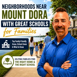 Neighborhoods Near Mount Dora With Great Schools for Families.