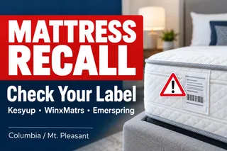 Mattress Recall Alert: What Columbia and Mt. Pleasant Families Should Check