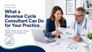 What a Revenue Cycle Consultant Can Do for Your Medical Practice