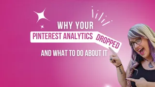 Why Your Pinterest Analytics Dropped (And What to Do About It)