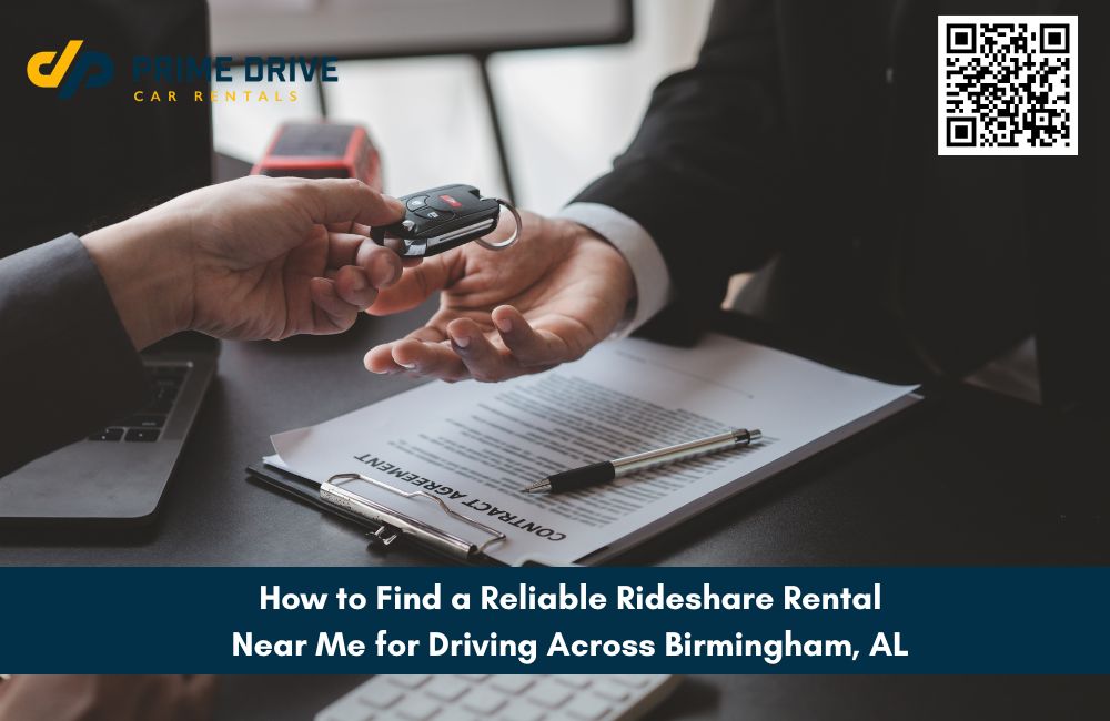 How to Find a Reliable Rideshare Rental Near Me for Driving Across Birmingham, AL