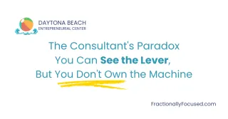 The Consultant's Paradox: You Can See the Lever, But You Don't Own the Machine