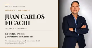 Ing. Juan Carlos Ficachi: liderazgo, energia y transformacion personal