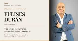 Eulises Duran: mas alla de los numeros, la importancia de la contabilidad