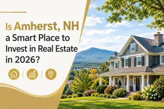 Is Amherst, NH a Smart Place to Invest in Real Estate in 2026?