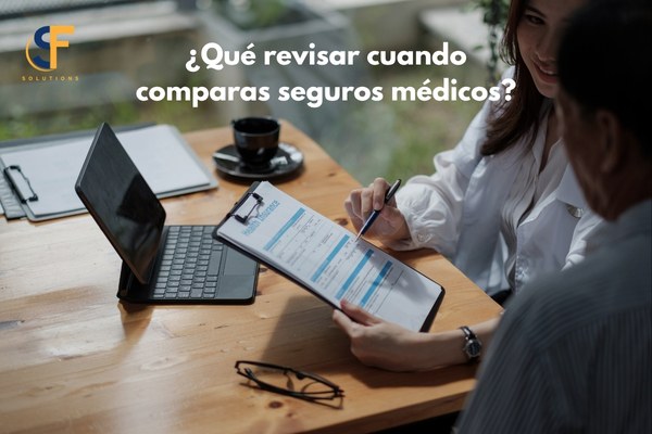 Qué revisar cuando comparas seguros médicos de ACA