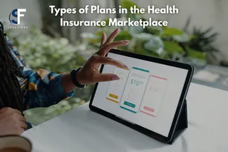 Complete Guide to the Types of Health Insurance Marketplace Plans