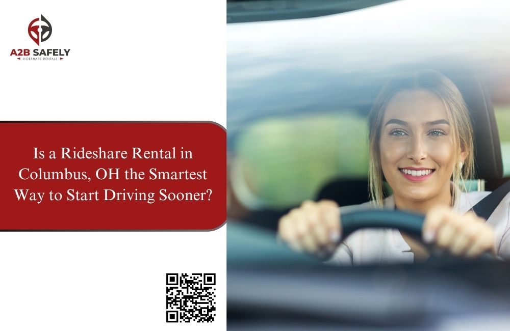 Is a Rideshare Rental in Columbus, OH the Smartest Way to Start Driving Sooner?