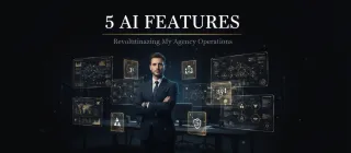 5 AI Features Revolutionizing My Agency Operations