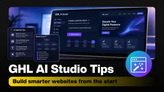 Create a Website with GHL AI Studio: Key Tips