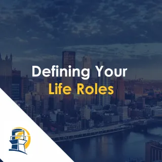Defining Your Roles