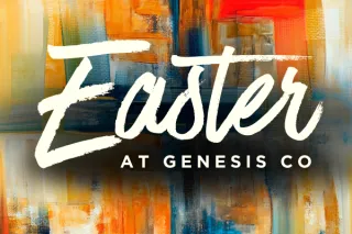 Easter at Genesis Co