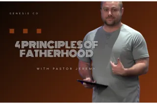 4 Principles of Fatherhood