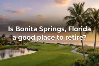 Retire in Bonita Springs: Pros & Cons