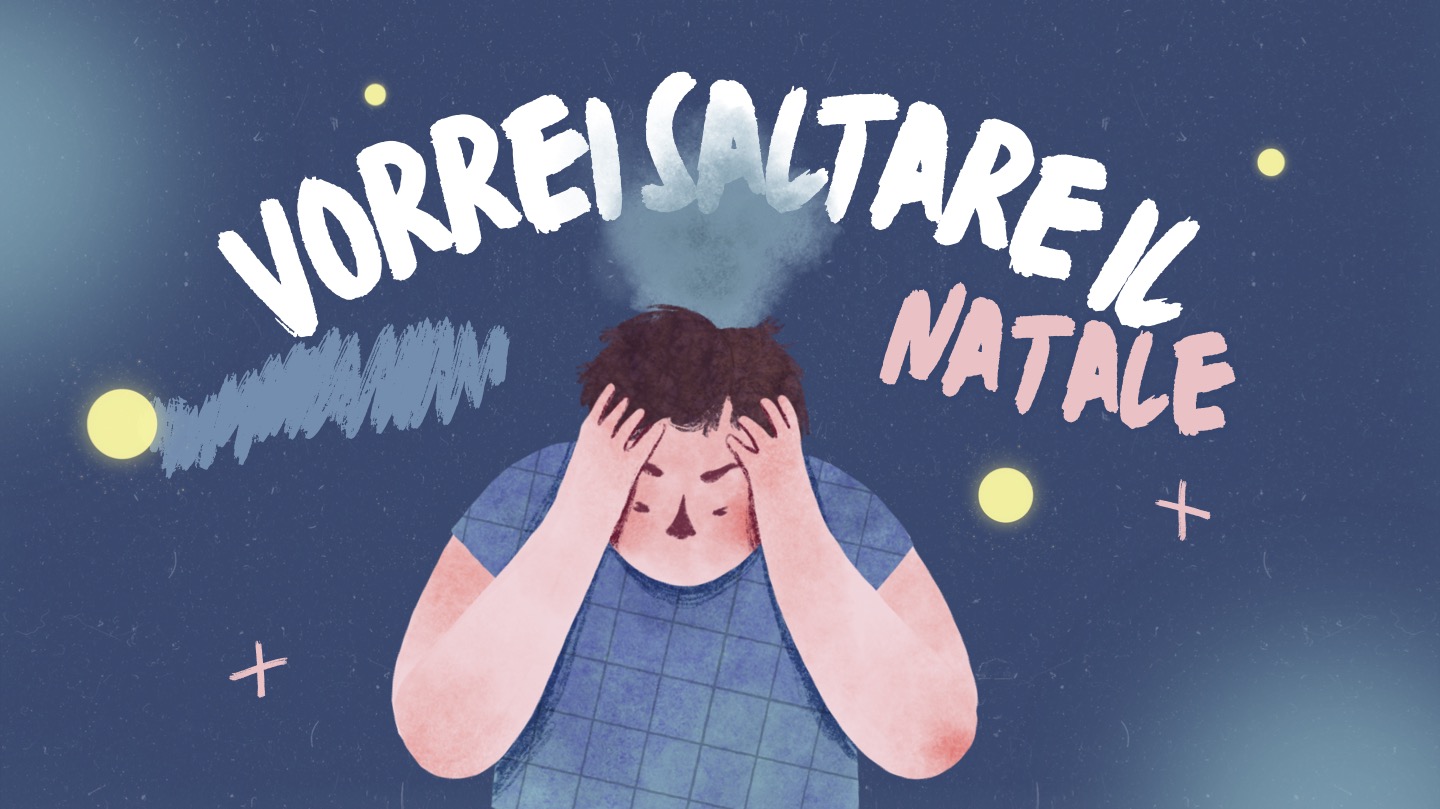 Quest’anno non ce la faccio. Vorrei saltare il Natale.