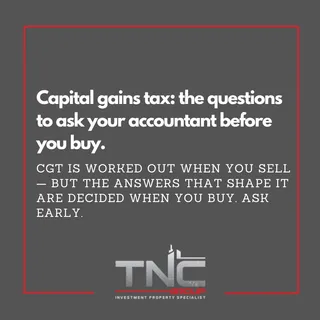Capital gains tax basics: the questions to ask your accountant before you buy