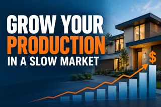 How to Increase Real Estate Production in a Slow Market | WatsonPowers