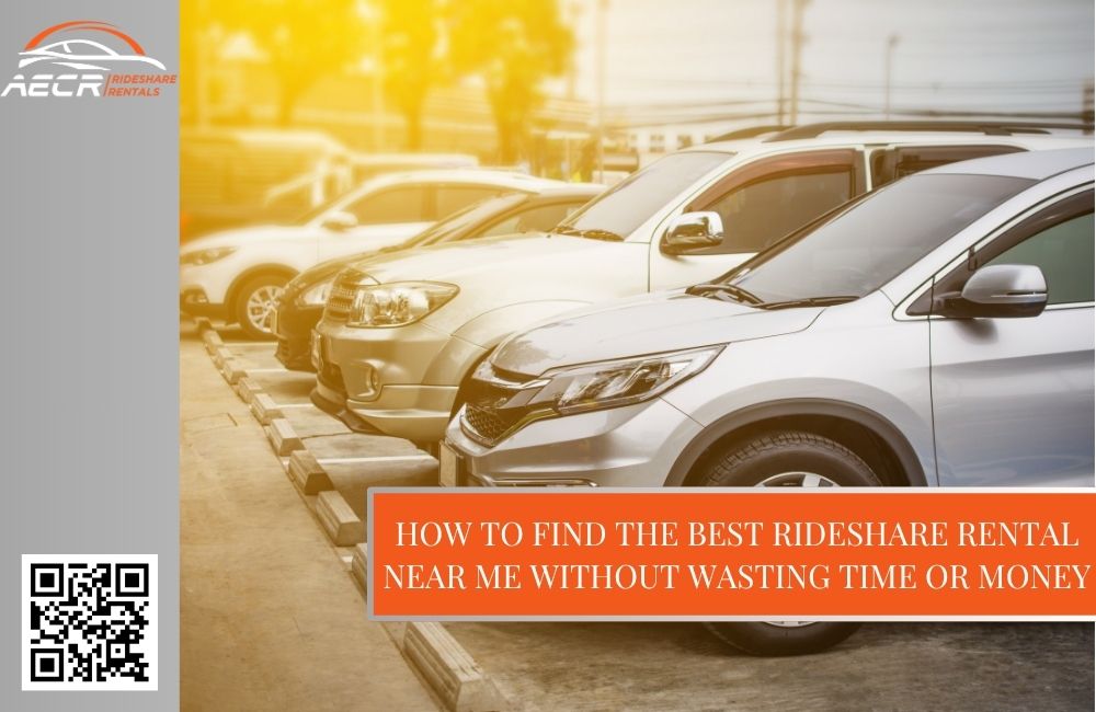 How to Find the Best Rideshare Rental Near Me Without Wasting Time or Money