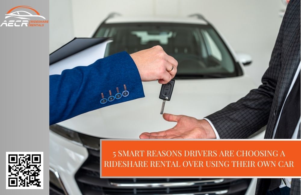 5 Smart Reasons Drivers Are Choosing a Rideshare Rental Over Using Their Own Car
