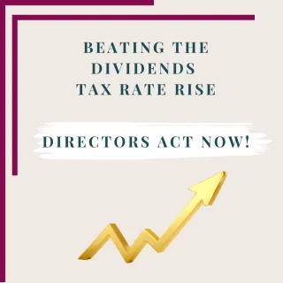Dividend Tax Is Increasing – What Directors Should Know